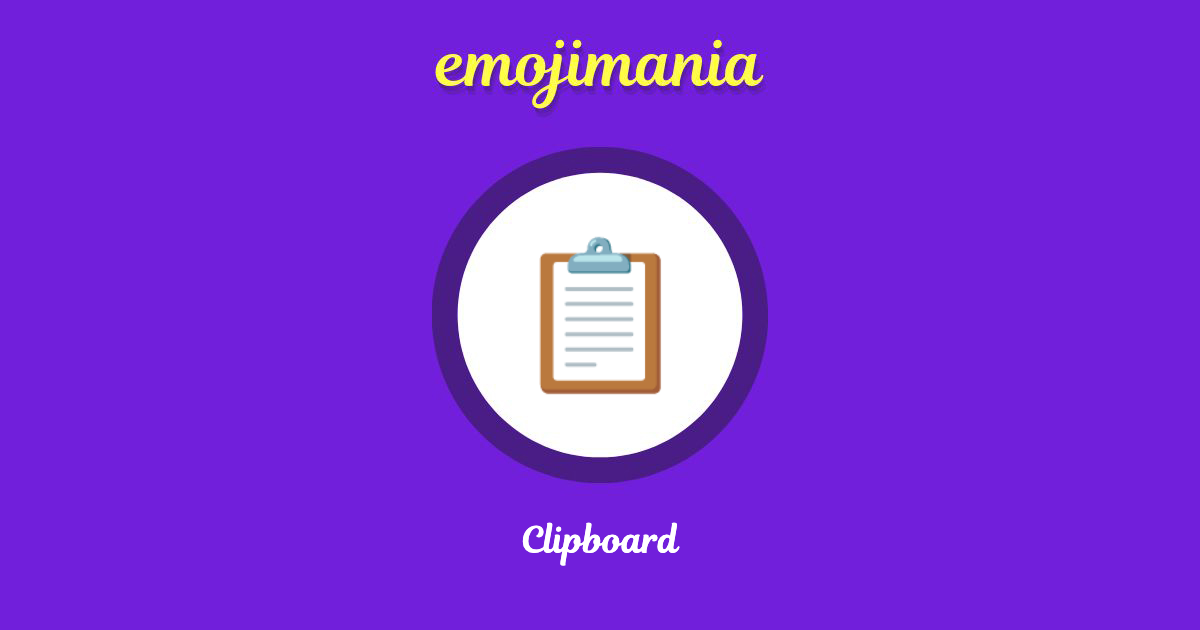 📋 Clipboard emoji Copy & Paste Emojimania