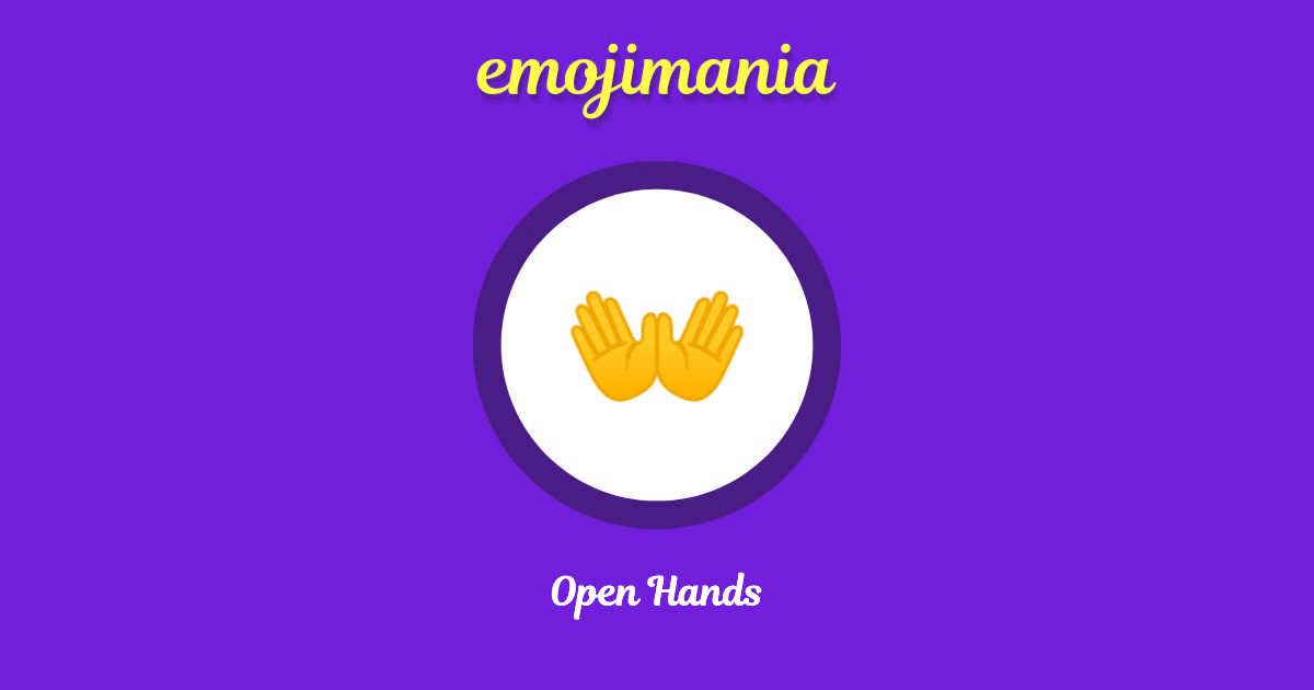 Open Hands Emoji copy and paste