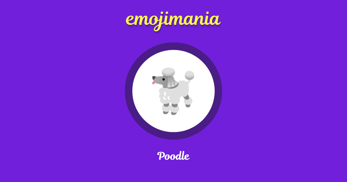 Poodle Emoji copy and paste