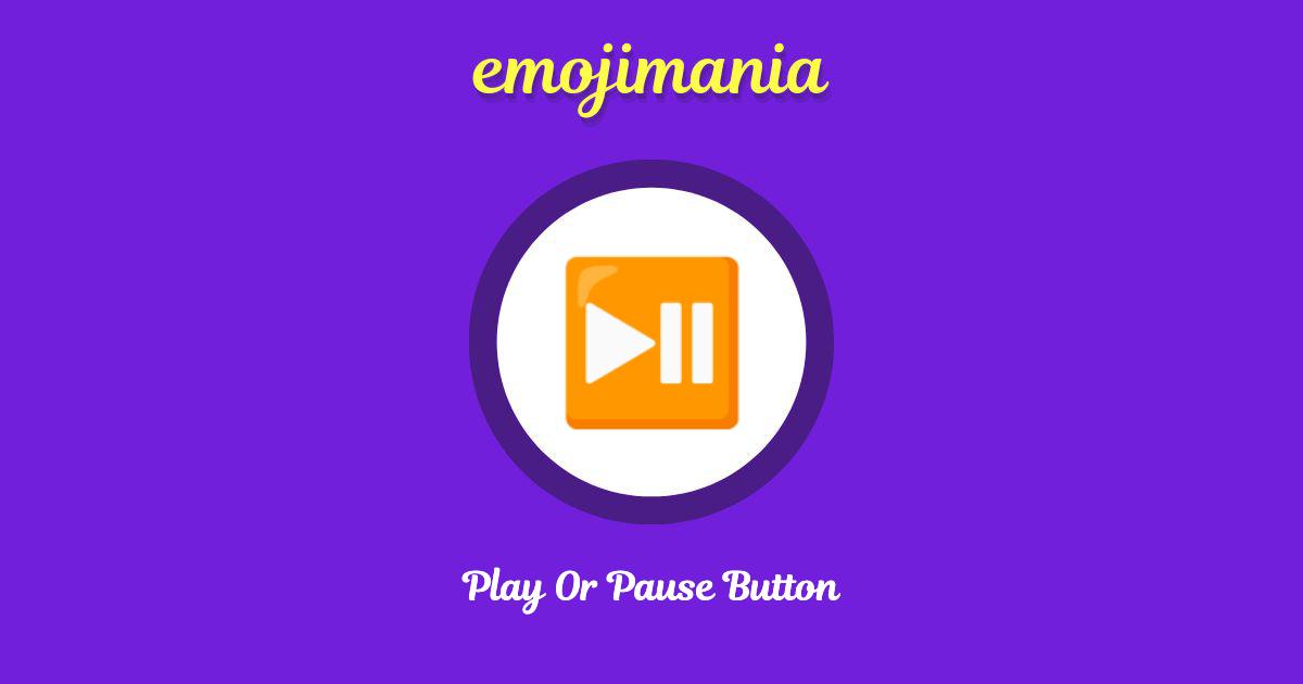 Play Or Pause Button Emoji copy and paste