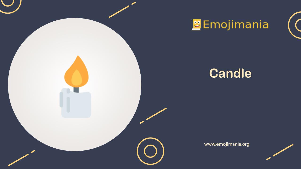 🕯 Meaning Candle Emoji Copy and Paste