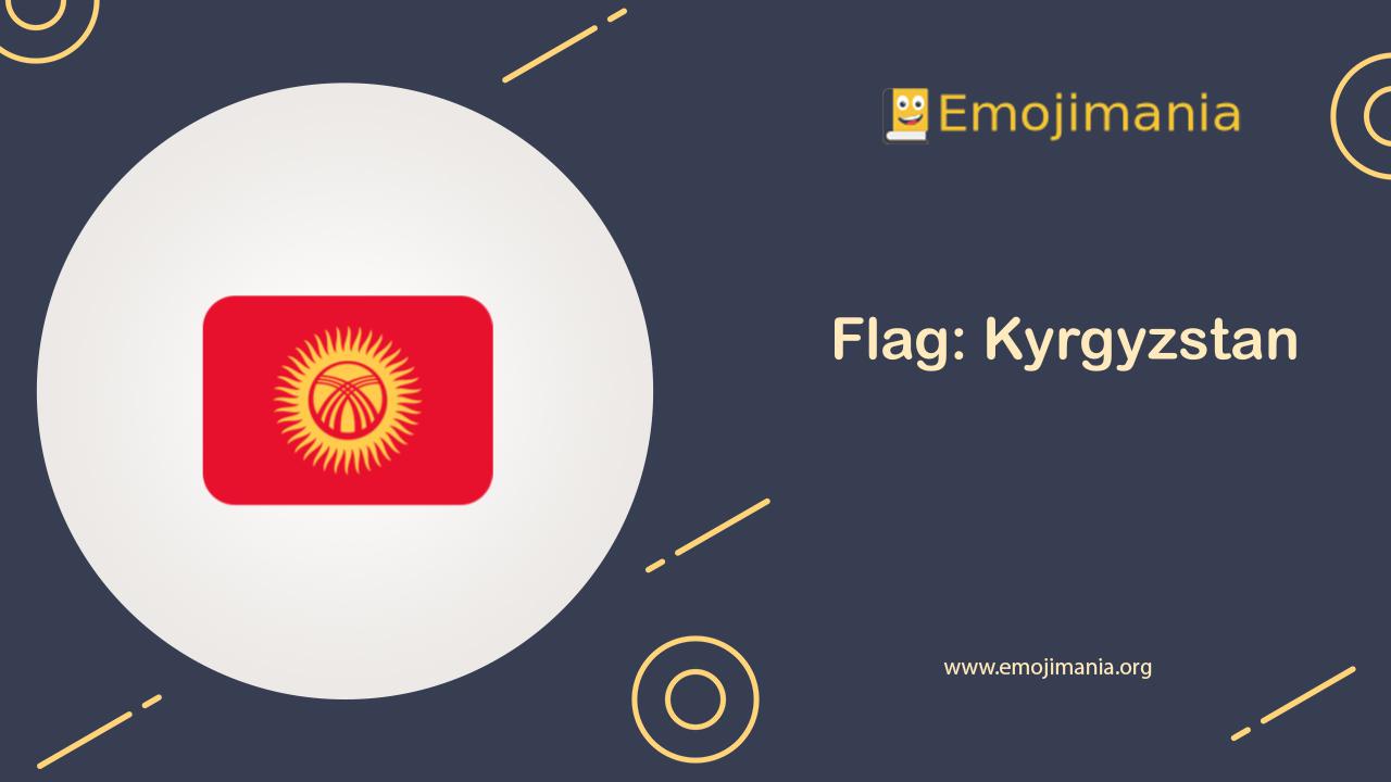 meaning-flag-kyrgyzstan-emoji-copy-and-paste