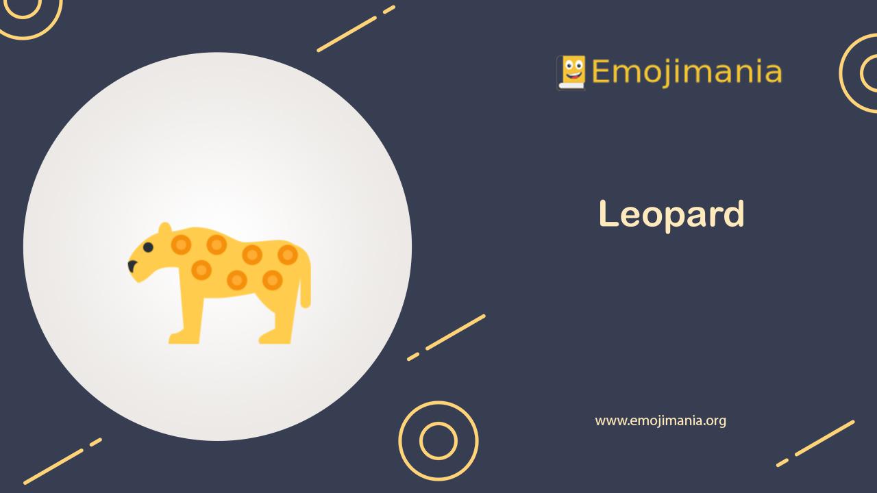 🐆 Meaning Leopard Emoji Copy and Paste