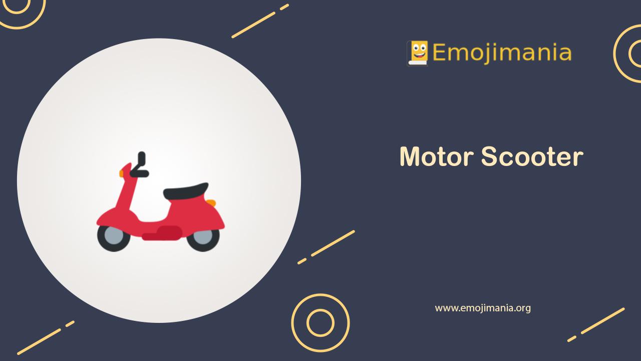 🛵 Meaning Motor Scooter Emoji Copy and Paste