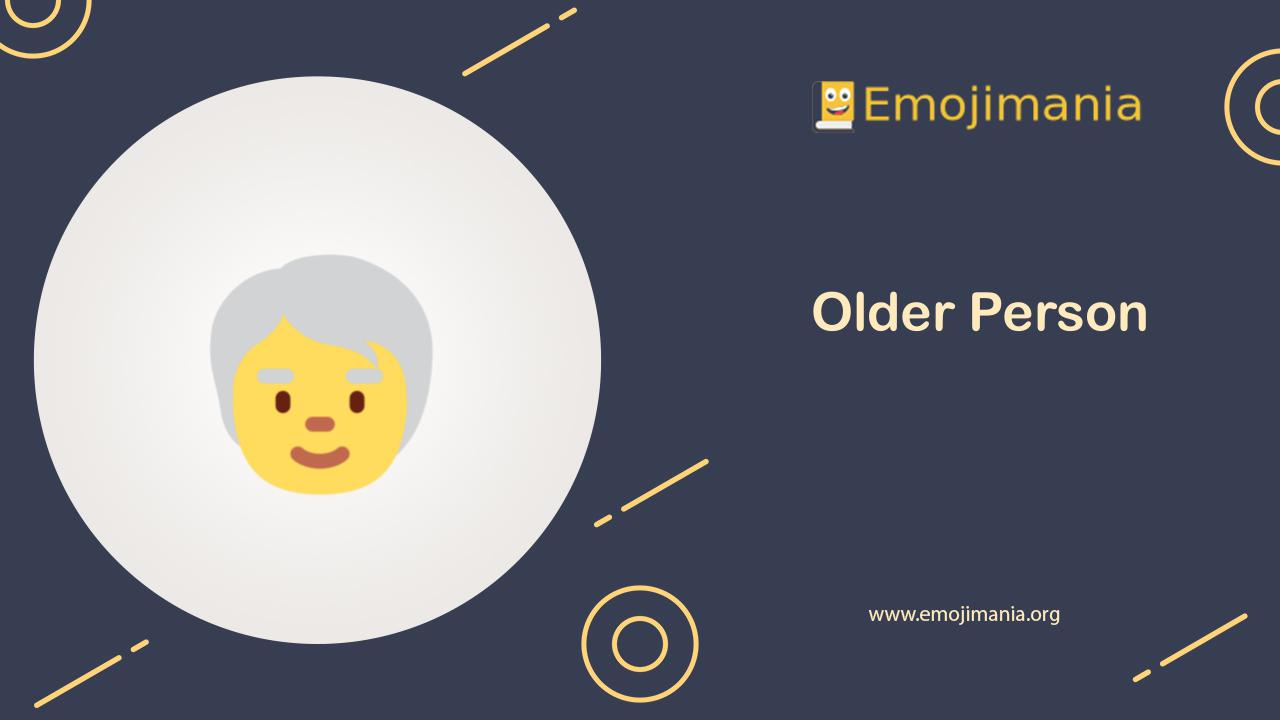 meaning-older-person-emoji-copy-and-paste