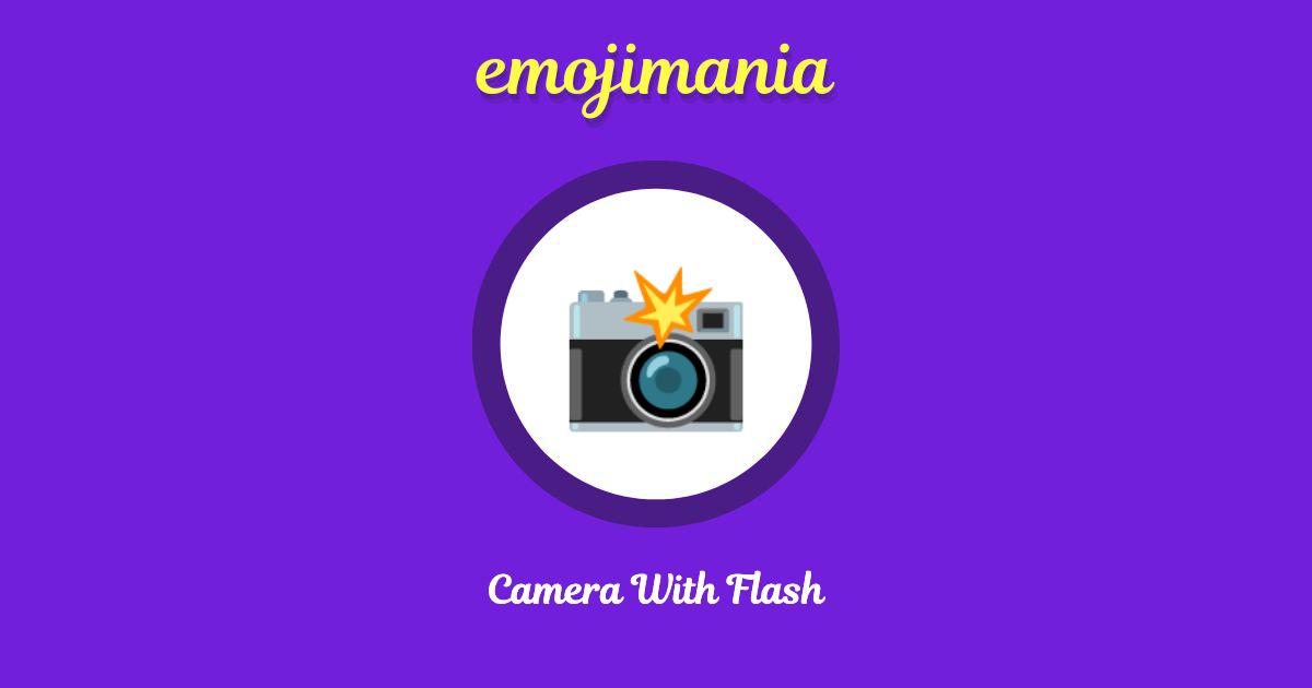 📸 Camera With Flash emoji Copy & Paste - Emojimania