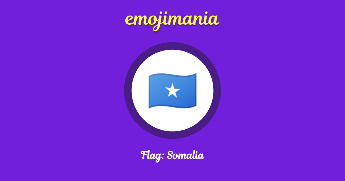 🇸🇴 Flag Somalia emoji Copy & Paste Emojimania