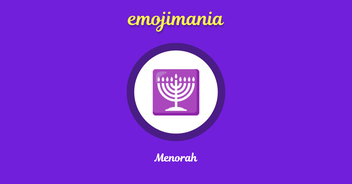 🕎 Menorah emoji Copy & Paste Emojimania