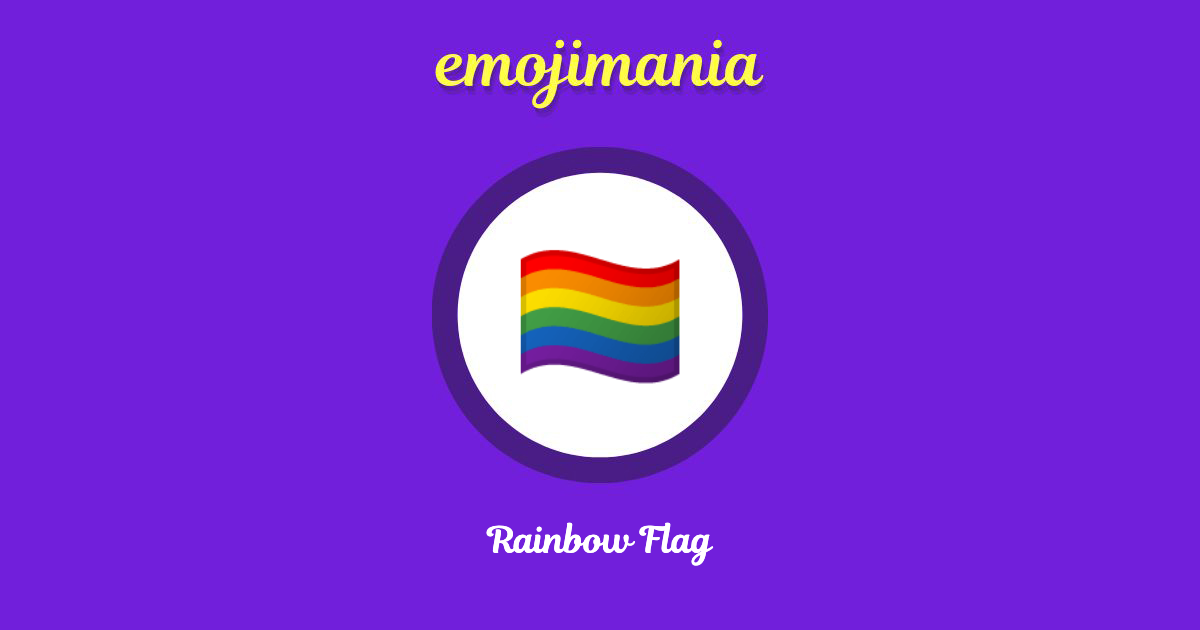 🏳️‍🌈 Rainbow Flag emoji Meaning