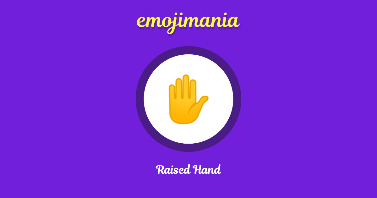 Raised Hand emoji Copy & Paste - Emojimania