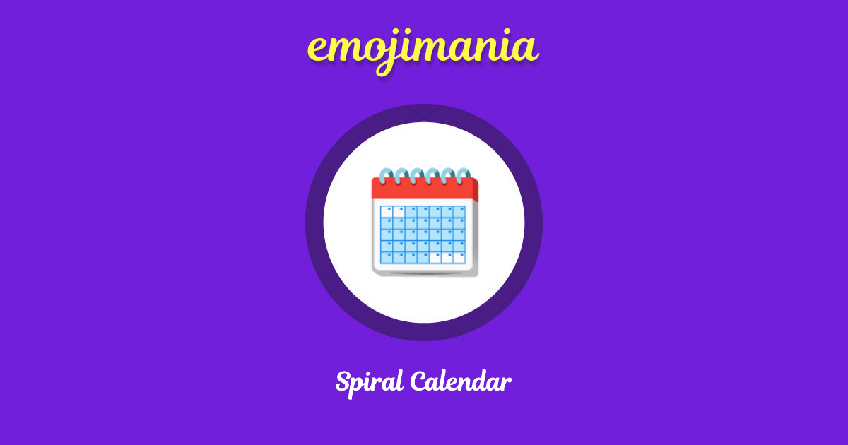 🗓 Spiral Calendar emoji Copy & Paste Emojimania