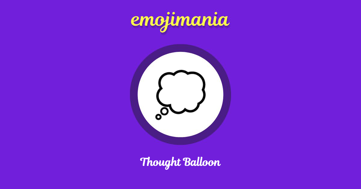 💭 Thought Balloon emoji Copy & Paste - Emojimania