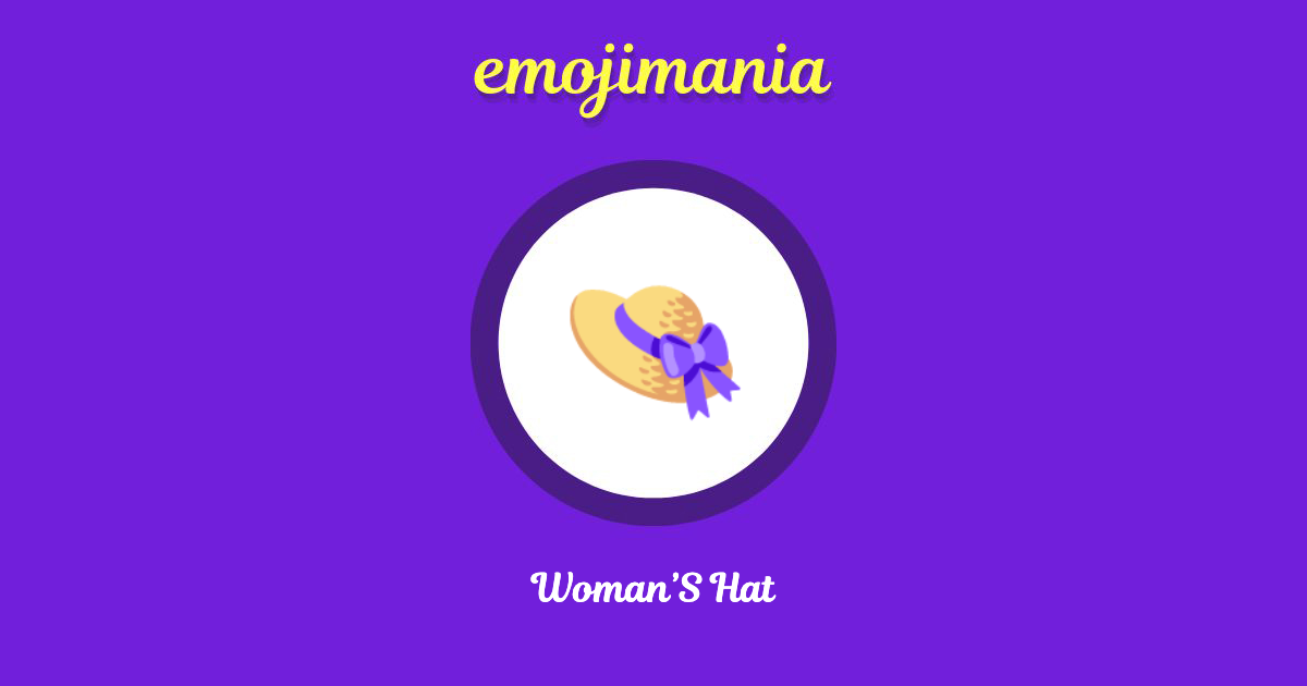 👒 Woman’S Hat emoji Copy & Paste - Emojimania