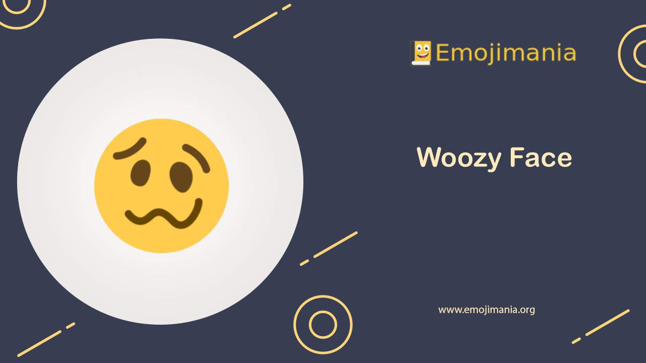  Meaning Woozy Face Emoji Copy And Paste